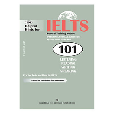 101 Helpful Hints For IELTS: General Training Module