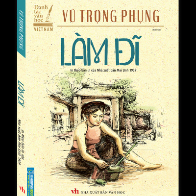 Danh Tác Văn Học Việt Nam - Làm Đĩ - Bìa Cứng (Tái Bản 2023)