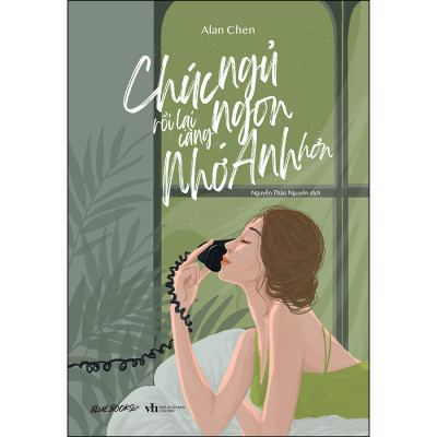 Cuốn sách: Chúc Ngủ Ngon Rồi Lại Càng Nhớ Anh Hơn - Tặng Kèm 3 Postcard