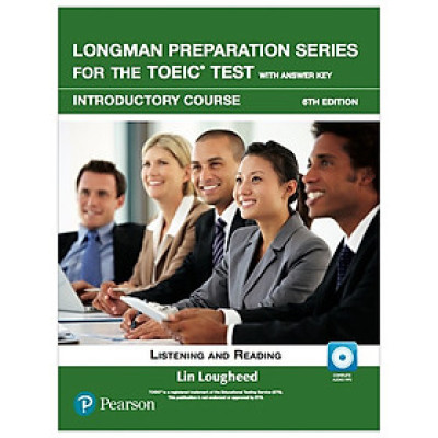Longman Preparation Series for the TOEIC Test: Listening and Reading (6 Ed) Intro: Student Book with MP3 with Key