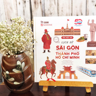 Sách - Đọc Một Hơi - Lịch Sử Sài Gòn-Thành Phố Hồ Chí Minh - Bìa Cứng