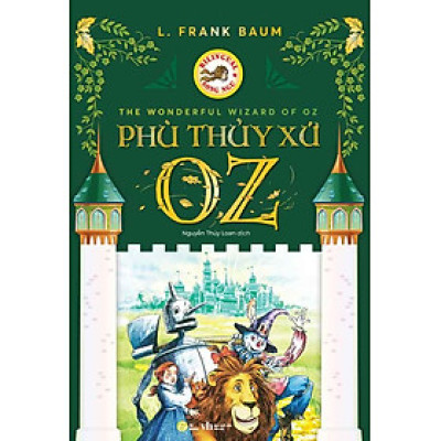 Phù Thủy Xứ Oz (Song ngữ Việt-Anh)