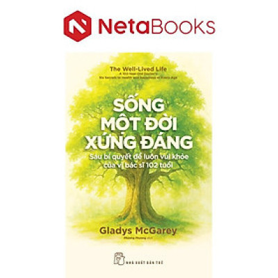 Sống Một Đời Xứng Đáng