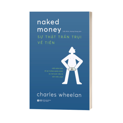 Sự Thật Trần Trụi Về Tiền