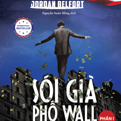 Sói Già Phố Wall - Phần 1 (Tái Bản 2024)