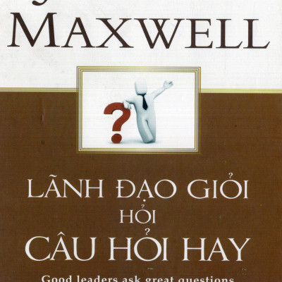 Bộ Sách Về Nghệ Thuật Lãnh Đạo ( Lãnh Đạo Giỏi Hỏi Câu Hỏi Hay + Phát Triển Kỹ Năng Lãnh Đạo ) tặng kèm bookmark Sáng Tạo 