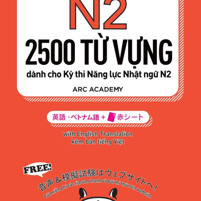 2500 Từ Vựng Cần Thiết Cho Kỳ Thi Năng Lực Nhật Ngữ N2 (Tái Bản 2023)