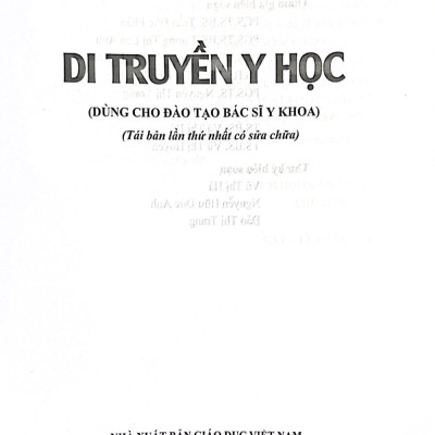 Di truyền Y học (Dùng cho đào tạo bác sĩ Y khoa)