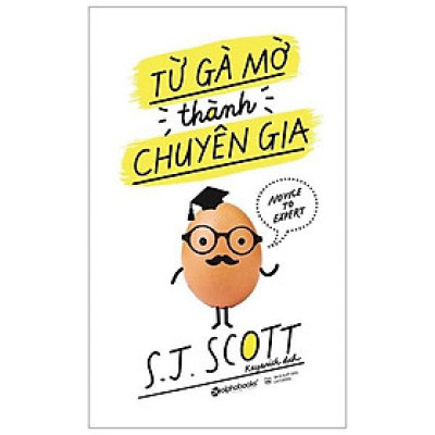 Từ gà mờ thành chuyên gia - Bản Quyền