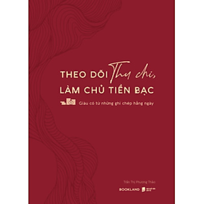 Theo Dõi Thu Chi, Làm Chủ Tiền Bạc