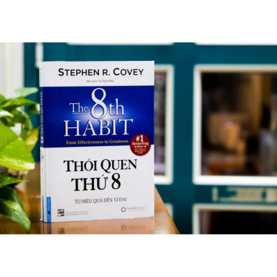- Combo Thói quen thứ 8 + Lựa chọn tối ưu thứ 3 + Niềm tin thông minh - - Bản Quyền