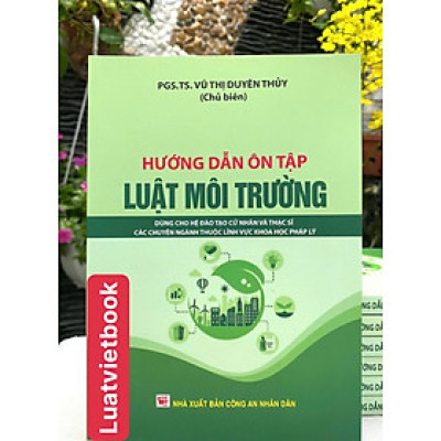 Hướng Dẫn Ôn Tập Luật Môi Trường