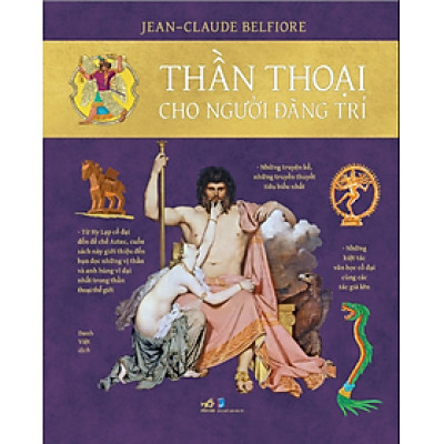 Thần Thoại Cho Người Đãng Trí