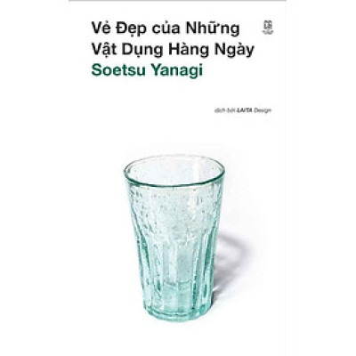 Vẻ Đẹp Của Những Vật Dụng Hàng Ngày