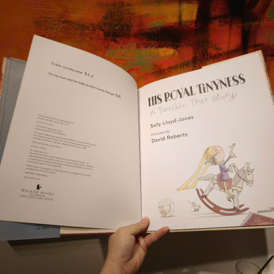 Sách - His Royal Tinyness: A Terrible True Story by Sally Lloyd-Jones - Picture Books / Childrens in English