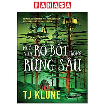 Ngôi Nhà Rô Bốt Trong Rừng Sâu