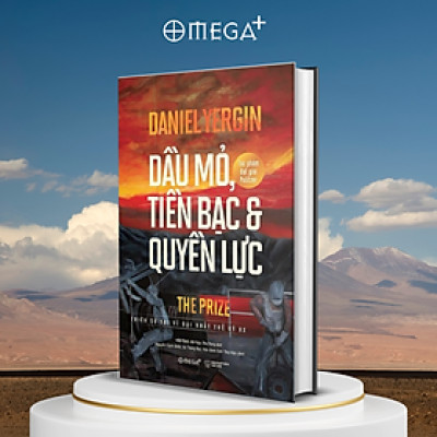 Dầu Mỏ, Tiền Bạc Và Quyền Lực (Tái Bản 2017)