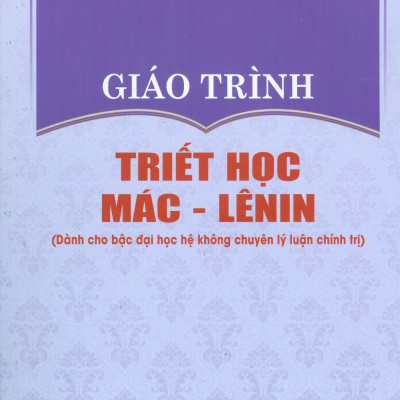 Combo 5 cuốn Giáo Trình Dành Cho Bậc Đại Học Hệ Không Chuyên Lý Luận Chính Trị: Giáo Trình Triết Học, Giáo Trình Kinh Tế Chính Trị ,  Giáo Trình Chủ Nghĩa Xã Hội Khoa Học, Giáo Trình Lịch Sử Đảng Cộng Sản Việt Nam, Giáo Trình Tư Tưởng Hồ Chí Minh