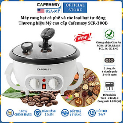 Máy rang hạt cà phê và các loại hạt tự động tích hợp điều chỉnh thời gian thương hiệu Mỹ Cafemasy SCR-300B - Hàng Chính Hãng