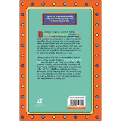 Cuốn sách: Bạn Đỡ Ngu Ngơ Rồi Đấy (Bạn Muốn Chế Ngự Tâm Lý Đám Đông)(Tái Bản)