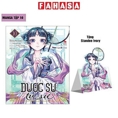 [Manga] Dược Sư Tự Sự - Tập 10 - Tặng Kèm Standee Ivory