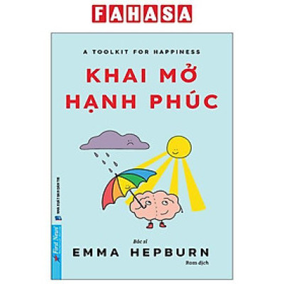 Sách - A Toolkit For Your Happiness - Khai Mở Hạnh Phúc