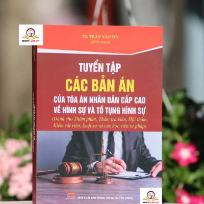 Combo 4 cuốn Tuyển tập các bản án của Tòa án nhân dân cấp cao