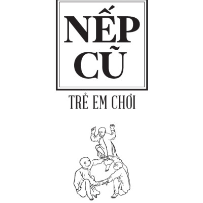 Nếp Cũ - Trẻ Em Chơi - TRE