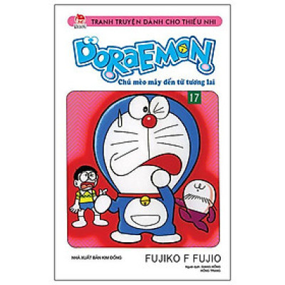 Doraemon - Chú Mèo Máy Đến Từ Tương Lai Tập 17 (Tái Bản 2023)