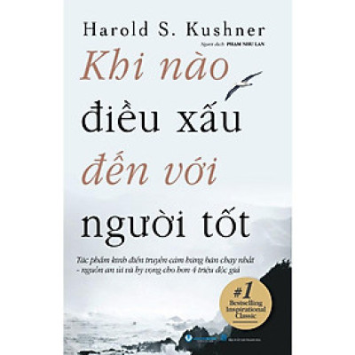Khi Nào Điều Xấu Đến Với Người Tốt