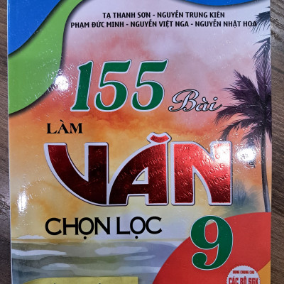 Sách - 155 bài làm văn chọn lọc 9 (HA)