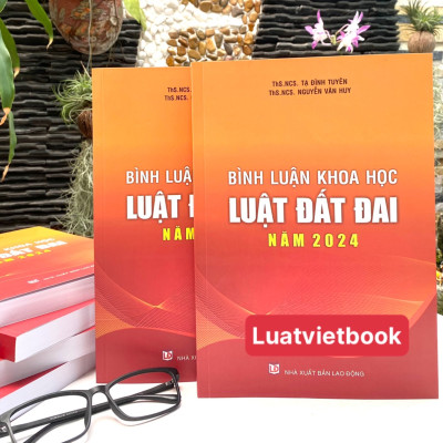 Bình Luận Khoa Học Luật Đất Đai Năm 2024