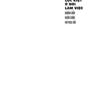 Sức Tàn Lực Kiệt Ở Nơi Làm Việc _ML