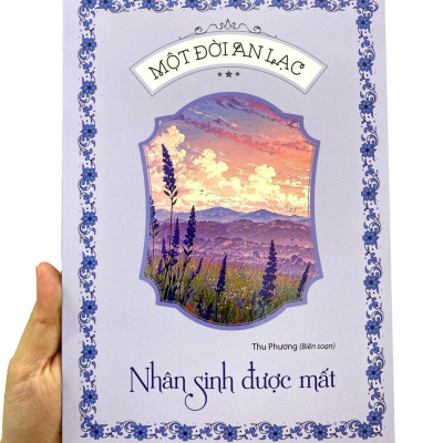 Sách - Một Đời An Lạc - Nhân Sinh Được Mất