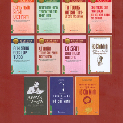 Hồ Chí Minh Gương Sáng Cho Muôn Đời: Hồ Chí Minh - Vĩ Nhân Trong Ánh Sáng Đời Thường 