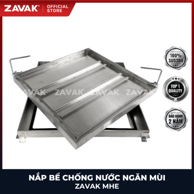 Nắp bể ngầm Zavak MHE-50 KT50x50cm, chống nước, ngăn mùi, lát gạch 1.2 cm, chịu tải xe 1.5 tấn, inox 304