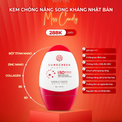 [MISS CANDY] Kem Chống Nắng Song Kháng Nhật Bản MISS CANDY SUNSCREEN HA NANO SPF 50,PA ++++ 50g, Chống Nước, Chống UVA/UVB, Chống Ánh Sáng Xanh & Tia Hồng Ngoại,Bảo Vệ Da Lên Đến 8 Tiếng - Gia Tuệ House