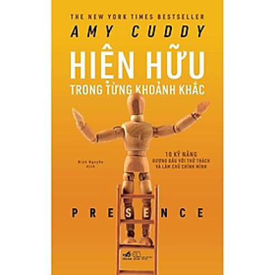 Sách Hiện Hữu Trong Từng Khoảnh Khắc - Nhã Nam - BẢN QUYỀN