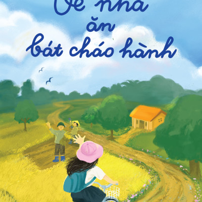 Sách - Về Nhà Ăn Bát Cháo Hành