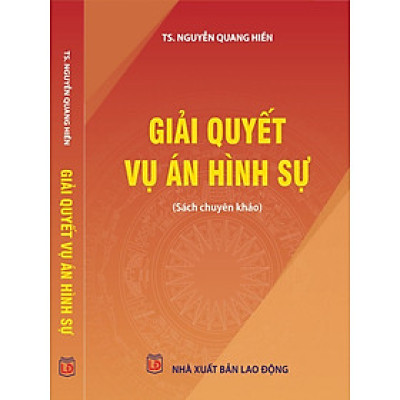Giải Quyết Vụ Án Hình Sự