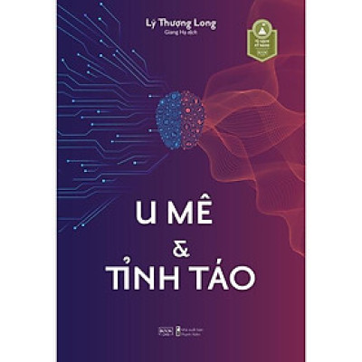Sách U Mê & Tỉnh Táo - Bản Quyền