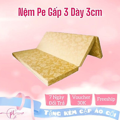 Nệm PE Hàn Quốc Cao Cấp Gấp 3 ( 1m4 x 1m95 x 3cm) Giao Màu Ngẫu Nhiên - Tặng Kèm Cặp Áo Gối