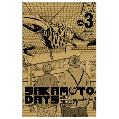 Sakamoto Days - Tập 3 - Mashimo Heisuke - Tặng Kèm Standee Nhân Vật
