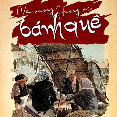 Vấn Vương Hương Vị Bánh Quê