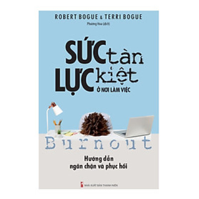Sức Tàn Lực Kiệt Ở Nơi Làm Việc _ML