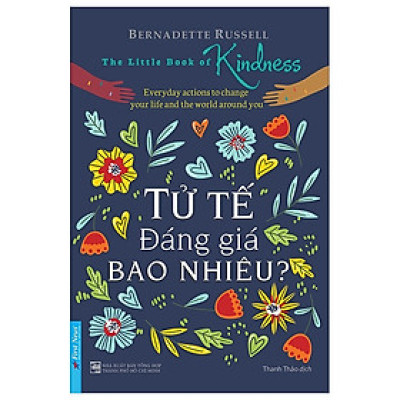 Tử Tế Đáng Giá Bao Nhiêu ?