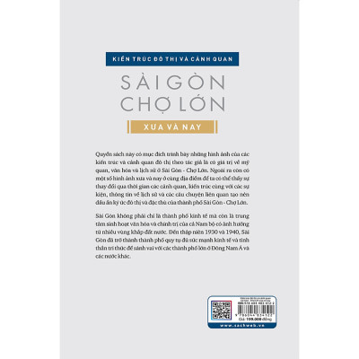 Sài Gòn Chợ Lớn Xưa Và Nay - Kiến Trúc Đô Thị Và Cảnh Quan (Tái bản 2024)