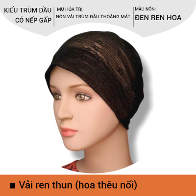 [KIỂU NẾP GẤP] Nón vải trùm đầu, mũ vải đội đầu, mũ mềm mỏng mát, thấm hút mồ hôi, bệnh nhân ung thư, chemo hat, cancer hat [ĐEN REN HOA] 