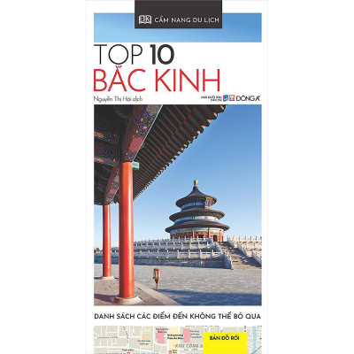 Sách - Cẩm Nang Du Lịch - Top 10 Bắc Kinh - Đông A