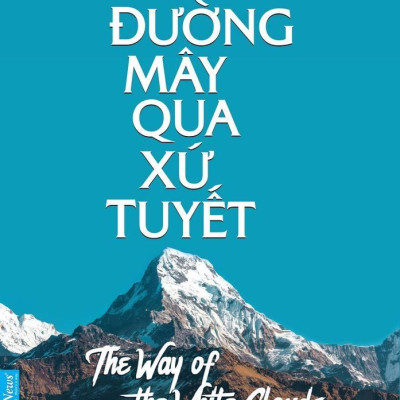 Đường Mây Qua Xứ Tuyết (Tái Bản) TEST (SP Test không mua)